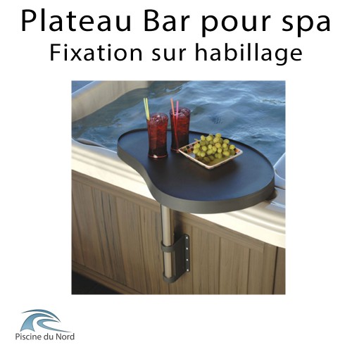 Plateau bar pour spa fixation sur habillage Plateau bar pour spa fixation sur habillage