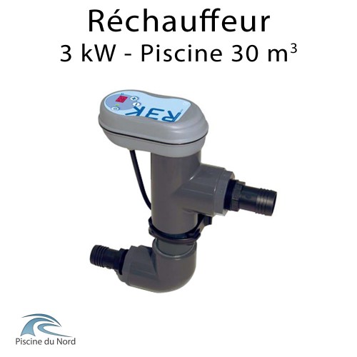 Réchauffeur électrique 3 kW pour piscine de 30 m3 - R3K Réchauffeur électrique 3 kW pour piscine de 30 m3 - R3K