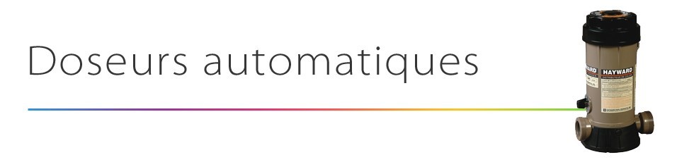 Doseurs automatiques Doseurs automatiques